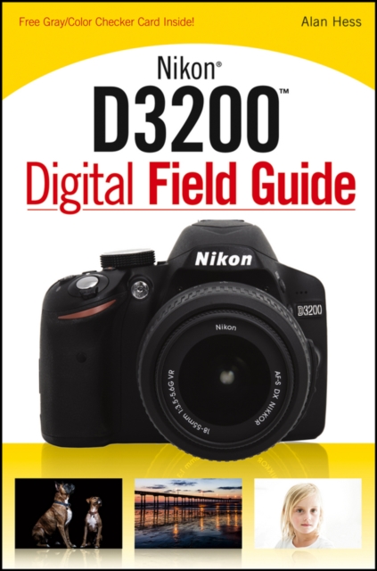 Nikon D3200 Digital Field Guide, PDF eBook