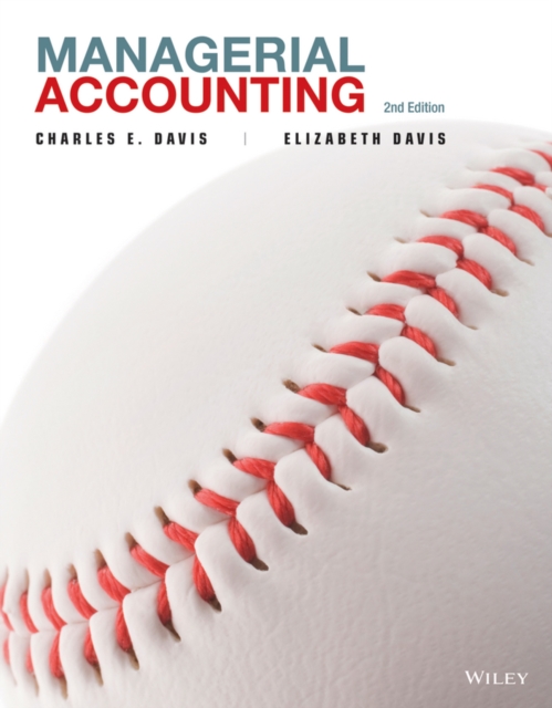Managerial Accounting, 2nd Edition, Hardback Book