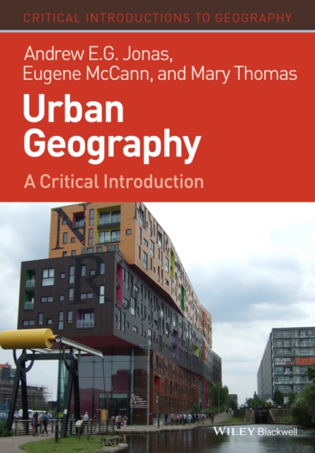 Urban Geography : A Critical Introduction, PDF eBook
