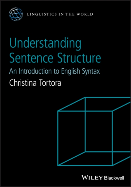 Understanding Sentence Structure : An Introduction to English Syntax, Paperback / softback Book
