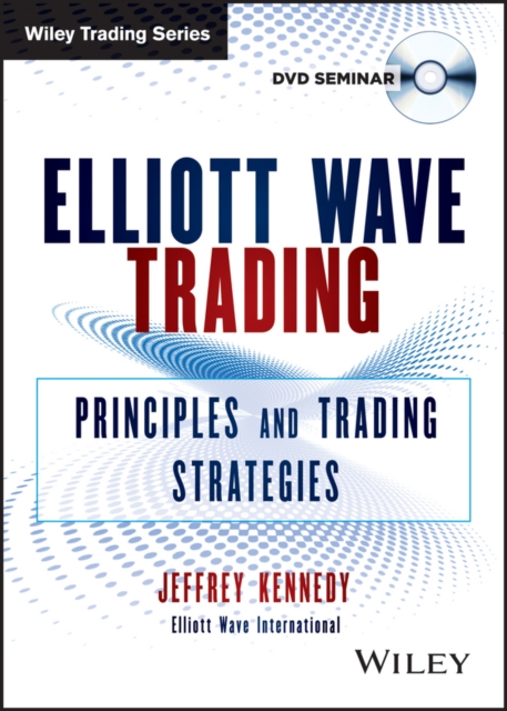 Elliott Wave Trading : Principles and Trading Strategies, Digital Book