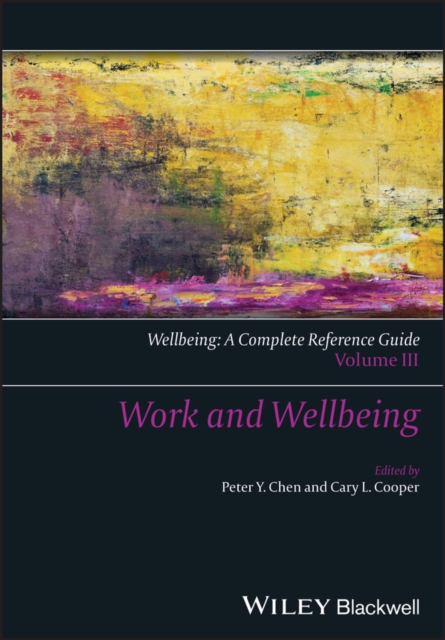 Wellbeing: A Complete Reference Guide, Work and Wellbeing, EPUB eBook