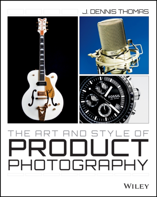 The Art and Style of Product Photography, PDF eBook