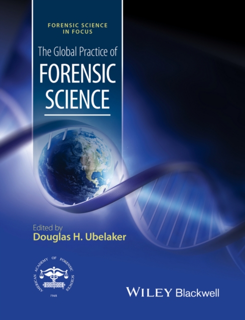 The Global Practice of Forensic Science, Hardback Book