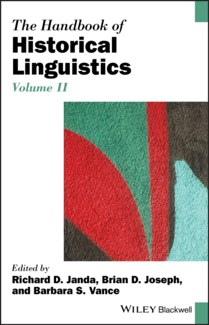 The Handbook of Historical Linguistics, Volume II, Hardback Book
