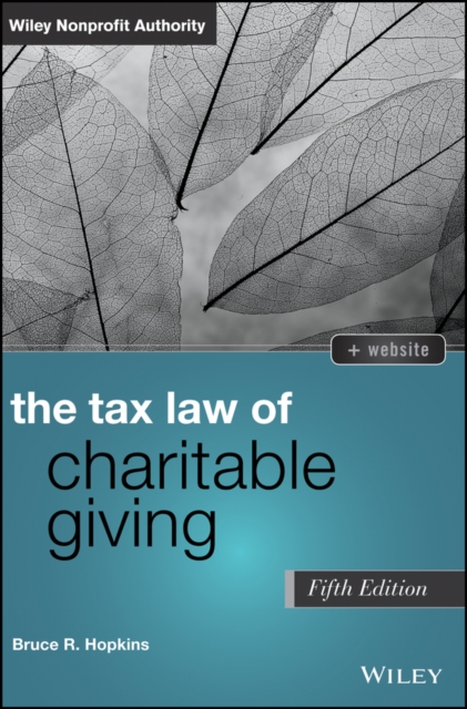 The Tax Law of Charitable Giving, Hardback Book