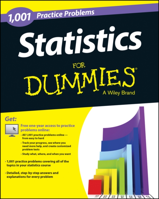 Statistics : 1,001 Practice Problems For Dummies, Paperback / softback Book