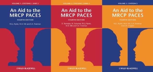 An Aid to the MRCP PACES, Volumes 1, 2 and 3 : Stations 1 - 5, Paperback / softback Book