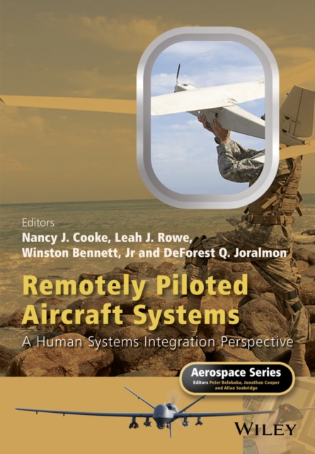Remotely Piloted Aircraft Systems : A Human Systems Integration Perspective, PDF eBook