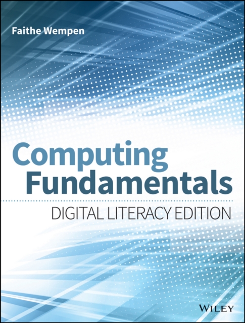 Computing Fundamentals : Digital Literacy Edition, PDF eBook