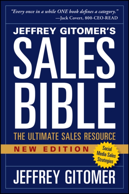 The Sales Bible, New Edition : The Ultimate Sales Resource, Paperback / softback Book