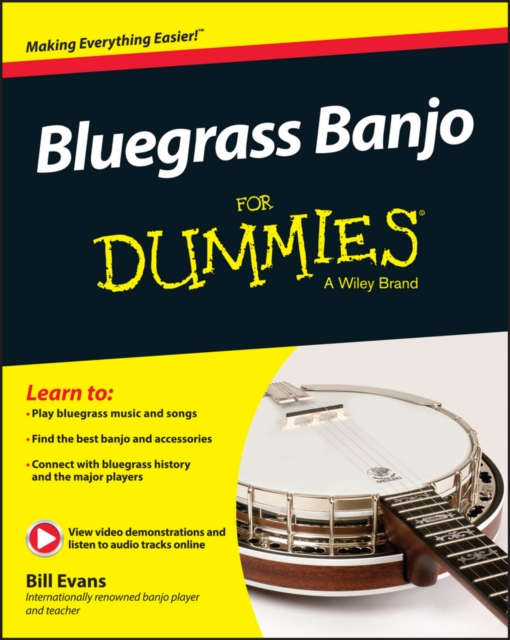 Bluegrass Banjo For Dummies - Book + Online Video & Audio Instruction, Paperback / softback Book