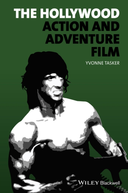 The Hollywood Action and Adventure Film, EPUB eBook