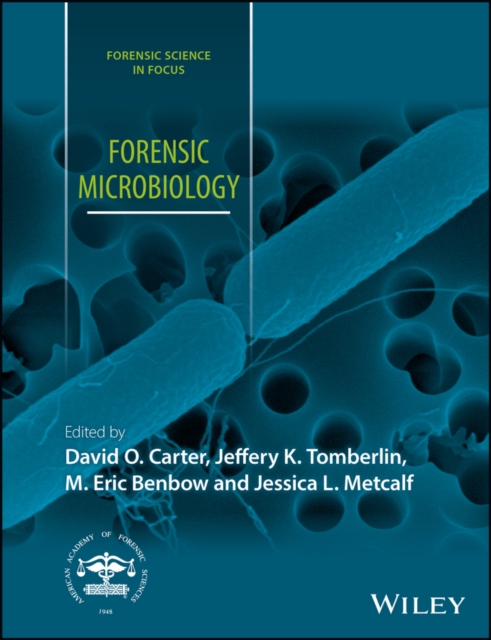 Forensic Microbiology, Hardback Book