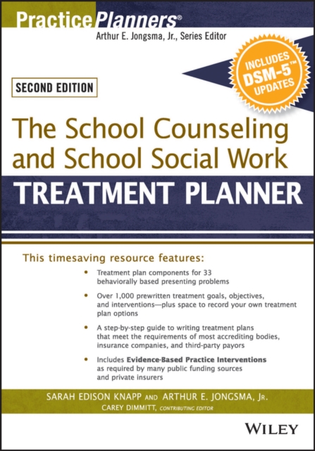 The School Counseling and School Social Work Treatment Planner, with DSM-5 Updates, 2nd Edition, Paperback / softback Book