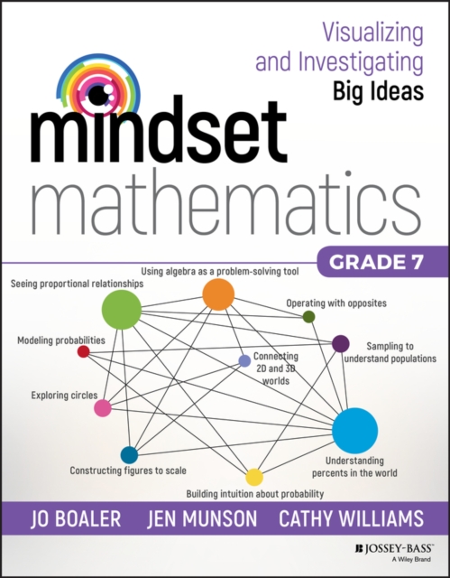 Mindset Mathematics: Visualizing and Investigating Big Ideas, Grade 7, Paperback / softback Book