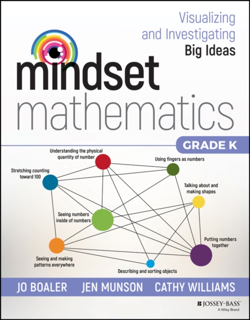 Mindset Mathematics: Visualizing and Investigating Big Ideas, Grade K, PDF eBook