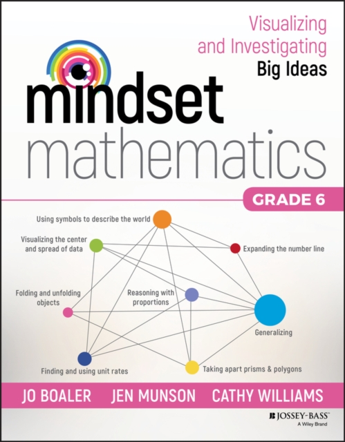 Mindset Mathematics: Visualizing and Investigating Big Ideas, Grade 6, Paperback / softback Book