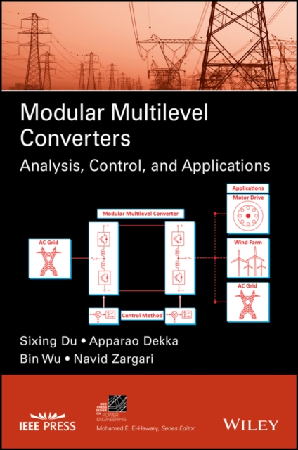 Modular Multilevel Converters : Analysis, Control, and Applications, EPUB eBook