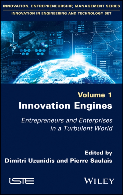 Innovation Engines : Entrepreneurs and Enterprises in a Turbulent World, EPUB eBook