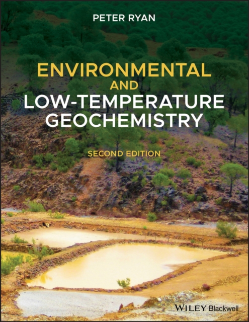 Environmental and Low-Temperature Geochemistry, Paperback / softback Book