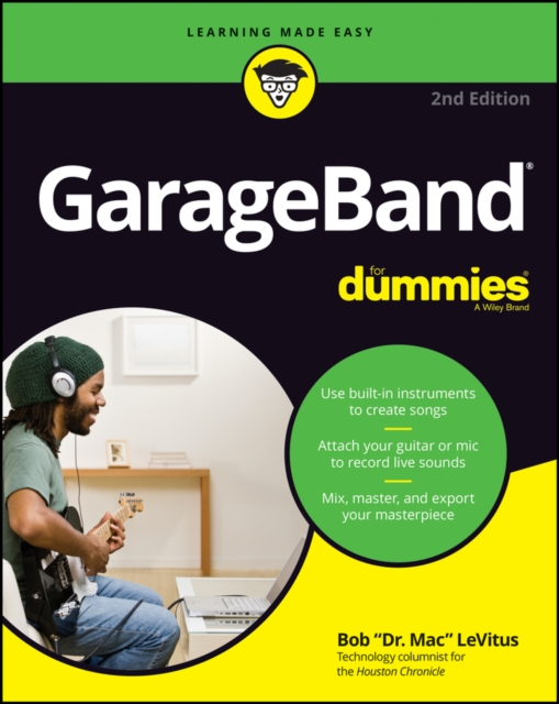 GarageBand For Dummies, Paperback / softback Book