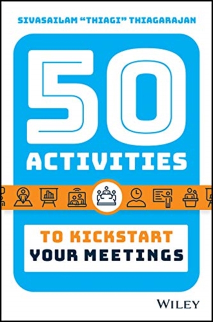 50 Activities to Kickstart Your Meetings, Hardback Book