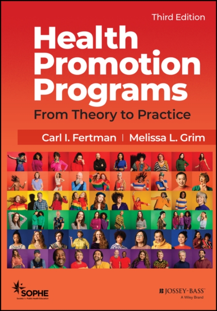 Health Promotion Programs : From Theory to Practice, PDF eBook