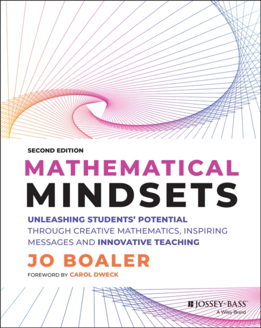 Mathematical Mindsets : Unleashing Students' Potential through Creative Mathematics, Inspiring Messages and Innovative Teaching, PDF eBook