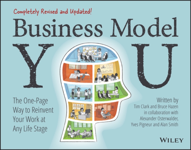 Business Model You : The One-Page Way to Reinvent Your Work at Any Life Stage, PDF eBook