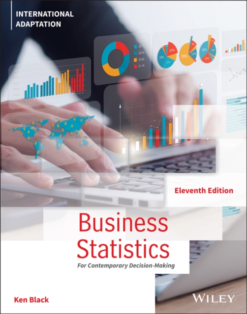Business Statistics : For Contemporary Decision Making, International Adaptation, Paperback / softback Book