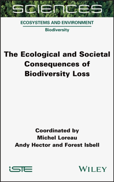 The Ecological and Societal Consequences of Biodiversity Loss, EPUB eBook