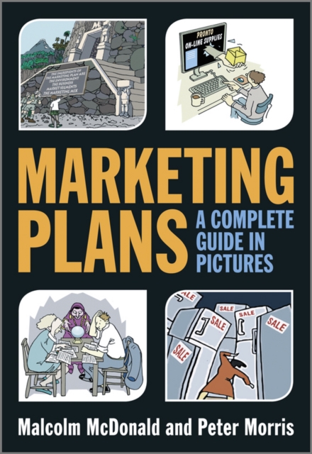 Marketing Plans : A Complete Guide in Pictures, Paperback / softback Book