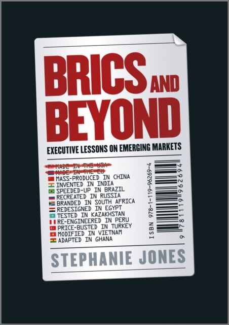 BRICs and Beyond - Executive Lessons on Emerging Markets, Hardback Book