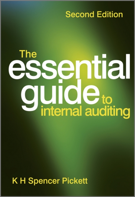 The Essential Guide to Internal Auditing, PDF eBook