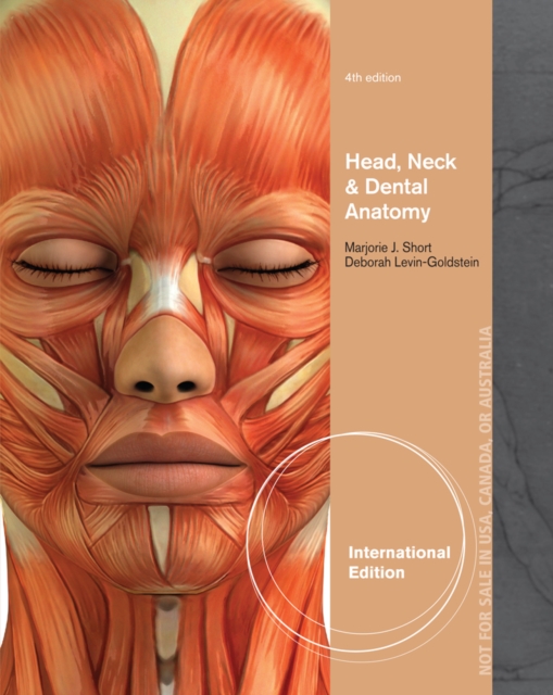 Head, Neck and Dental Anatomy, Interantional Edition, Paperback / softback Book
