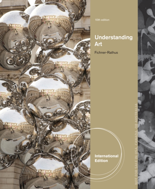 Understanding Art, International Edition (with CourseMate Printed Access Card), Mixed media product Book