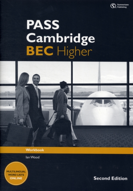 PASS Cambridge BEC Higher: Workbook, Pamphlet Book