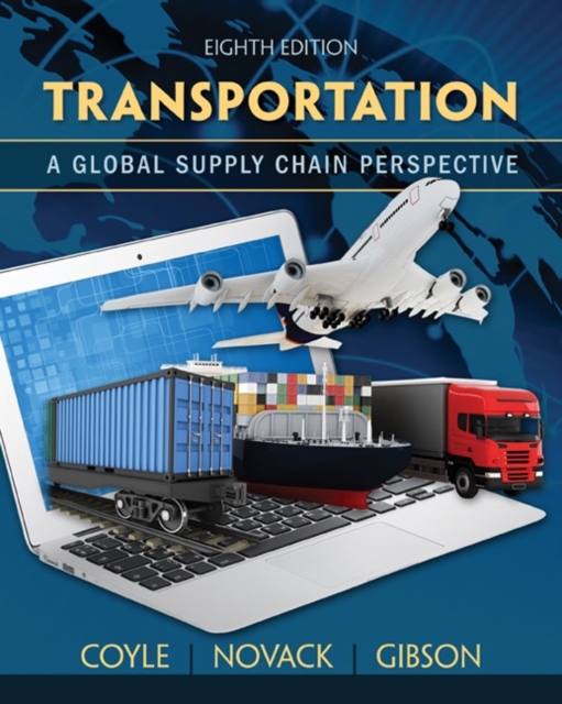 Transportation : A Global Supply Chain Perspective, Hardback Book