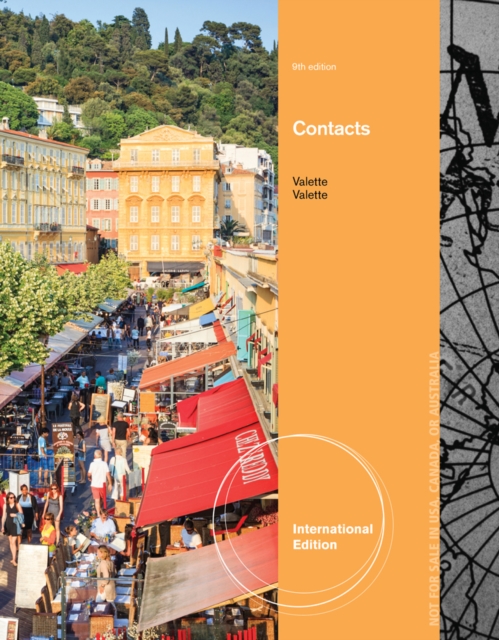 Contacts : Langue et culture francaises, International Edition, Paperback Book