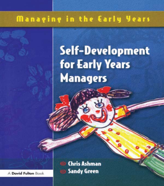 Self Development for Early Years Managers, PDF eBook
