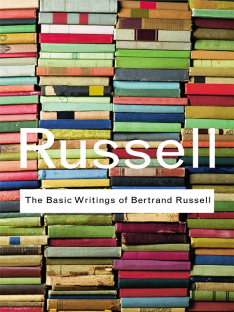 The Basic Writings of Bertrand Russell, EPUB eBook
