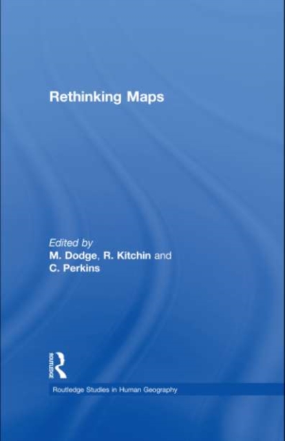 Rethinking Maps : New Frontiers in Cartographic Theory, PDF eBook