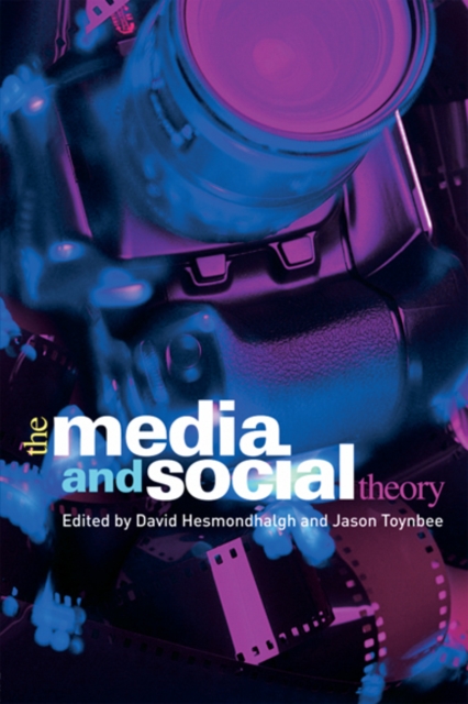 The Media and Social Theory, EPUB eBook