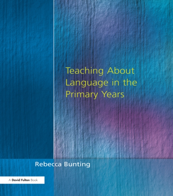 Teaching About Language in the Primary Years, EPUB eBook