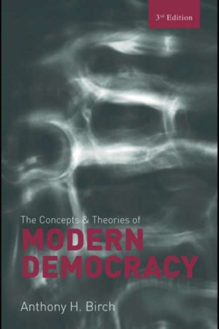 Concepts and Theories of Modern Democracy, PDF eBook