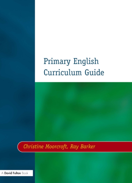 Primary English Curriculum Guide, EPUB eBook