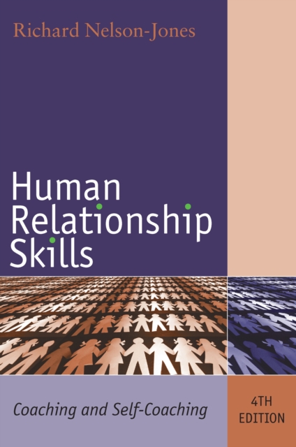 Human Relationship Skills : Coaching and Self-Coaching, EPUB eBook