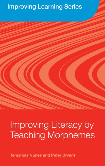 Improving Literacy by Teaching Morphemes, PDF eBook
