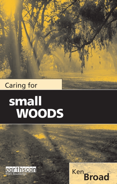Caring for Small Woods, EPUB eBook
